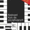 Keyboard Kurs Dla Początkujących + CD